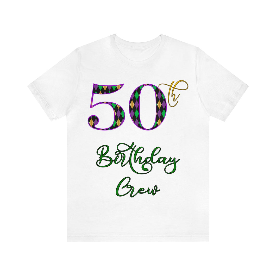 50th Birthday Crew T-shirt