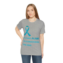 It Came Again Ovarian Cancer T-shirt