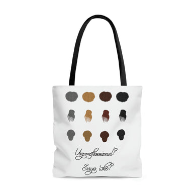 Unprofessional Says Who Tote Bag