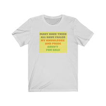 Knowledge Not For Sale T-Shirt