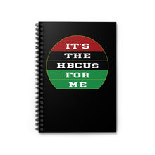 It’s The HBCUs For Me Spiral Notebook