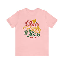 Juneteenth Vibes Only Unisex T-shirt