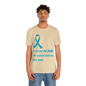 It Came Again Ovarian Cancer T-shirt