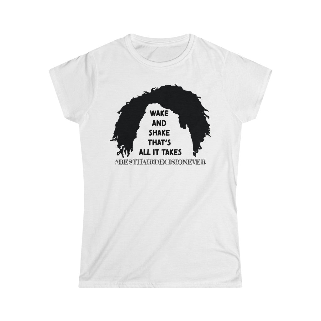 Women's Best Hair Decision Ever T-shirt