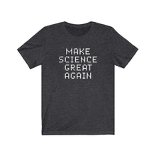 Make Science Great Again Computer Lover T-shirt