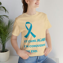 It Came Again Ovarian Cancer T-shirt